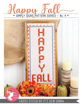 It's Sew Emma - Simply Signs 4 - Happy Fall MAIN