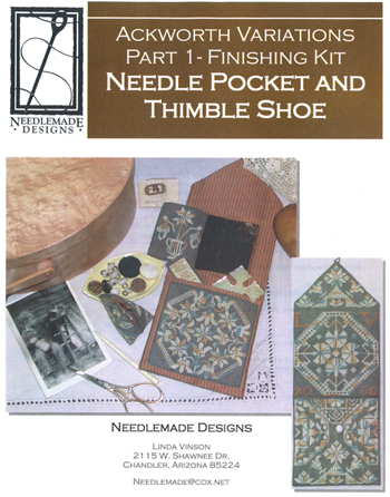 Needlemade Designs - Ackworth Variations Part 1 - Finishing Kit Needle Pocket and Thimble Shoe MAIN