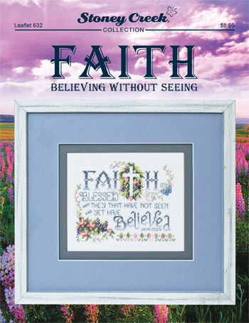 Leaflet 632 Faith- Believing Without Seeing MAIN