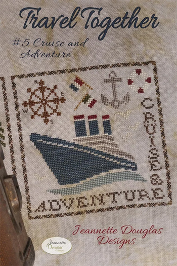 Jeannette Douglas Designs - Travel Together - #5 Cruise And Adventure MAIN