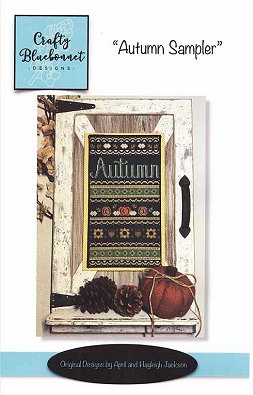 Crafty Bluebonnet Designs - Autumn Sampler MAIN