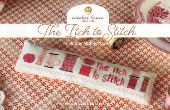 October House Fiber Arts - Itch To Stitch MAIN