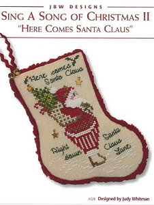 JBW Designs - Sing A Song Of Christmas II - Here Comes Santa Claus MAIN