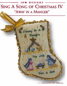 JBW Designs - Sing A Song Of Christmas IV - Away In A Manger MAIN