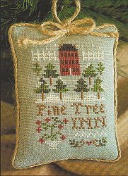 Little House Needleworks - 2011 Ornament #6 - Pine Tree Inn MAIN