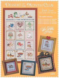 Sue Hillis Designs - Dessert of the Month Club - Part 4 MAIN