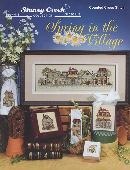 Libro Punto Croce Stoney Creek - Spring In The Village - Schema Dettagliato Per Ricamo, Fatto In USA