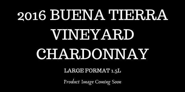 2016 Buena Tierra Vineyard Chardonnay</br>Large Format THUMBNAIL