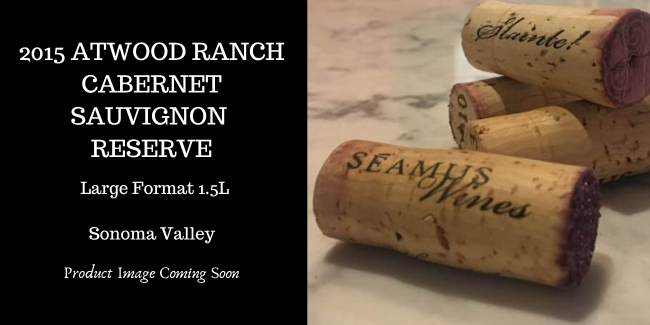 2015 Atwood Ranch Cabernet Sauvignon Reserve </br>Large Format MAIN