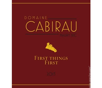 Wine Label: Domaine Cabirau "First Things First" Rhone Blend, 2015 THUMBNAIL