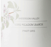 Wine Label: Long Meadow Ranch 2017 Anderson Valley Pinot Gris $34.99 THUMBNAIL