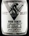 Wine Label: Lost Blues 2018 "Good Fences" Grenache/Syrah $49.99 THUMBNAIL