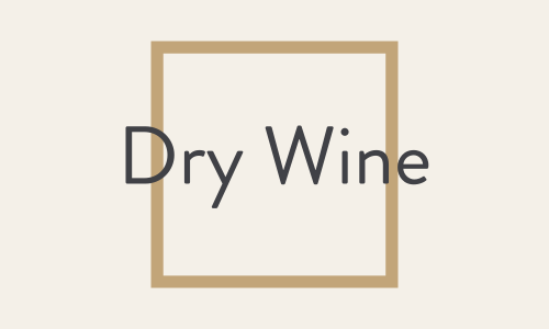 Dry Wine