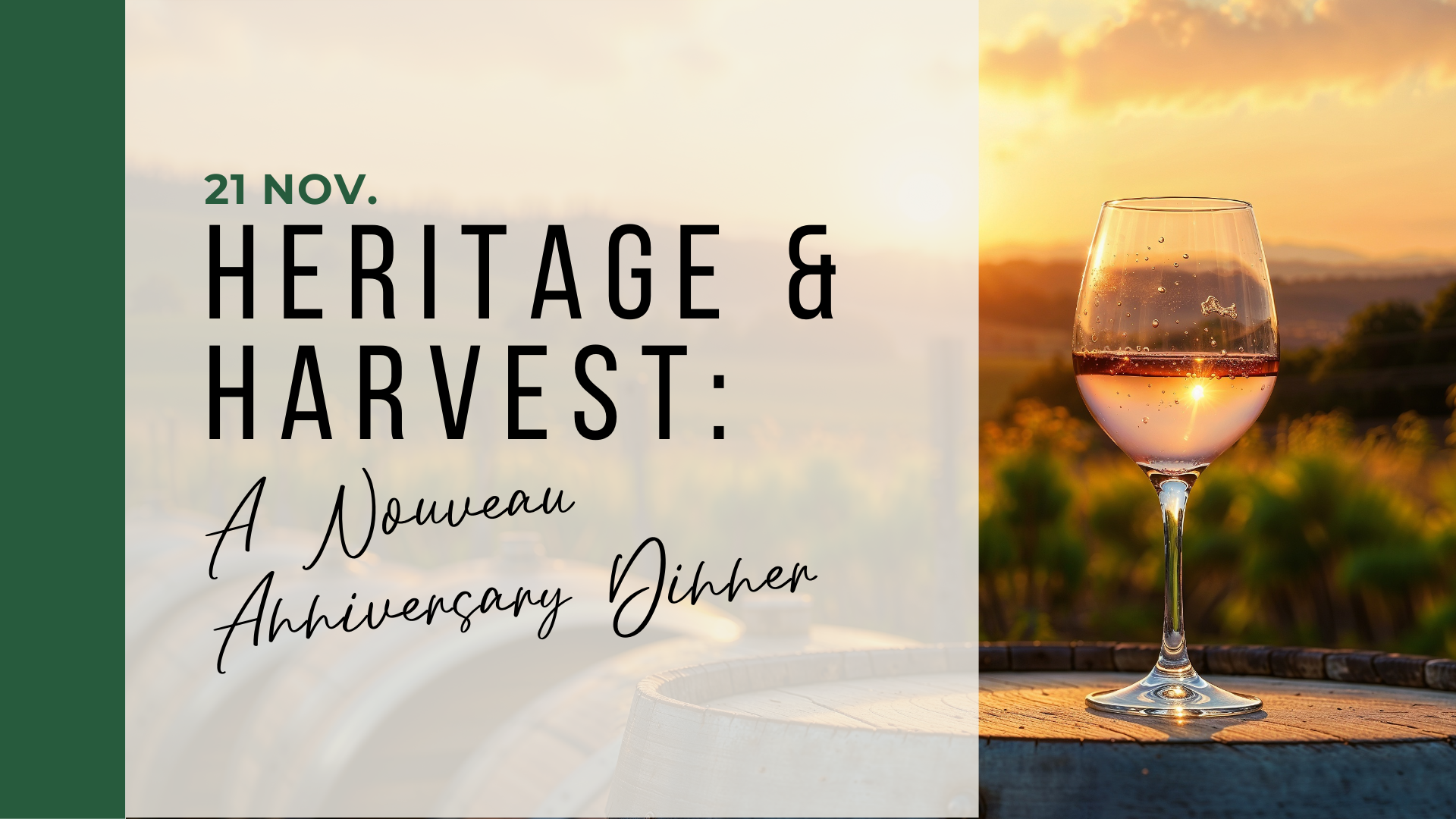 Heritage & Harvest A Nouveau Anniversary Wine Dinner MAIN