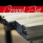 Ground Flat Stock