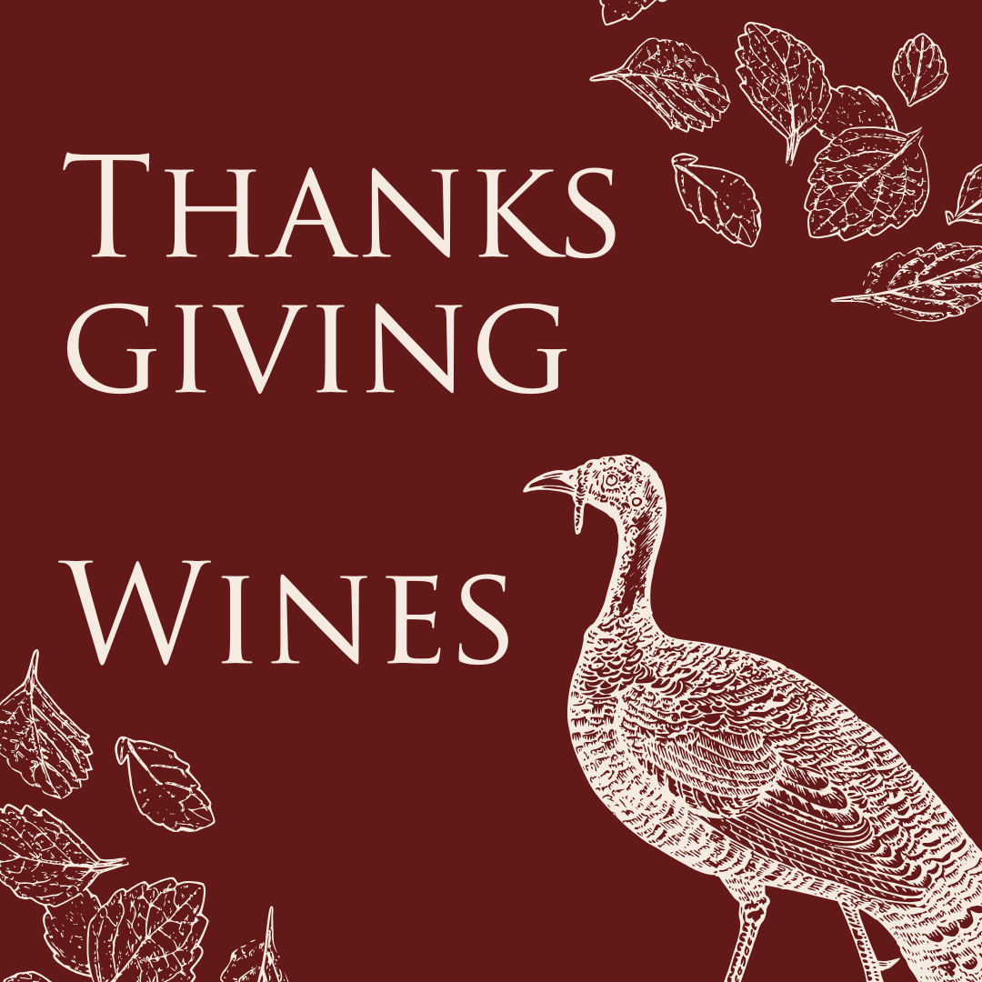 Thanksgiving Wines