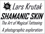 Lars Krutak Shamanic Exhibit THUMBNAIL