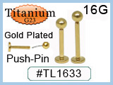 TL1633 Gold Plated Titanium 3mm Push Pin Ball 16G THUMBNAIL
