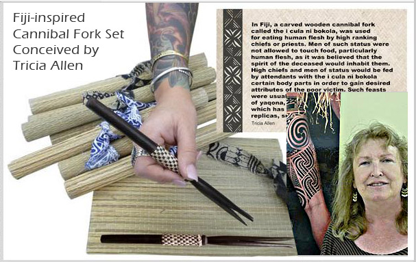 Fiji-inspired Cannibal Fork Set Conceived by Tricia Allen MAIN