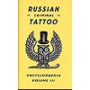 KTAT2088, Russian Criminal Tattoo Encyclopaedia Volume III MAIN