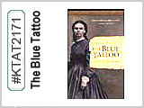 KTAT2171 The Blue Tattoo THUMBNAIL