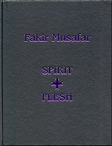 Spirit + Flesh Fakir Musafar MAIN
