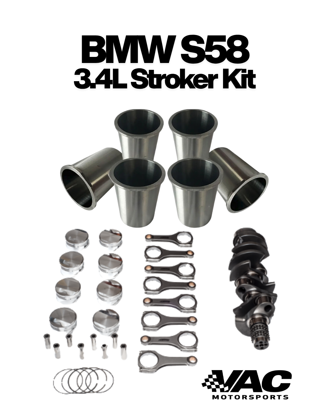 VAC Motorsports Premium Stroker Kit, BMW S58, 3.2L THUMBNAIL