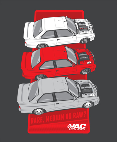 VAC Motorsports E30 M3 "Rare, medium or raw?" Swap T-Shirt SWATCH