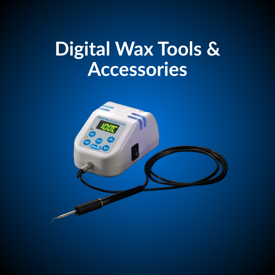 Digital Waxing Tools &amp; Accessories